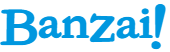 banzai